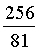 Pi = 256/81